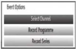Event Options Select Channel Record Programme Record Series