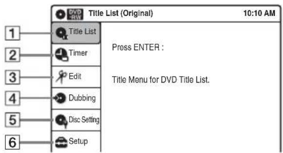 1 2 3 4 5 6 Title List (Original) 10:10 AM Title List Timer Edit Dubbing Disc Setting Setup Press ENTER : Title Menu for DVD Title List.