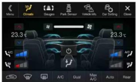 Menu Climate Gauges Park Sensor Vehicle Info Car Setting Close 23.3 °C 23.3 °C A/C A/C Dual Max A/C Auto Rear