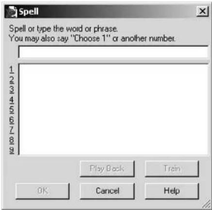 Spell or type the word or phrase. You may also say "Choose 1" or another number.