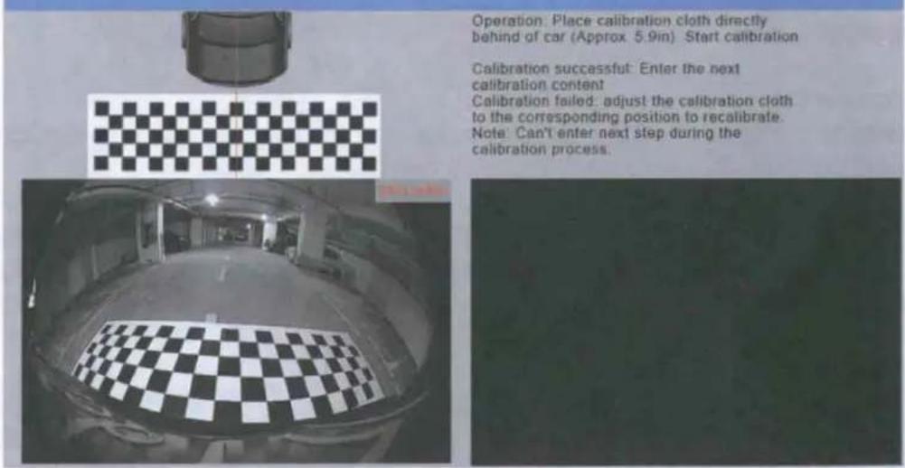Operation: Place calibration cloth directly behind of car (Approx. 5.9in) Start calibration Calibration successful: Enter the next calibration content Calibration failed: adjust the calibration cloth to the corresponding position to recalibrate. Note: Can't enter next step during the calibration process.