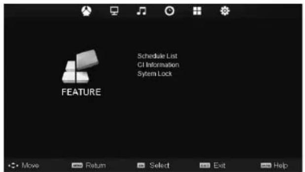 FEATURE Schedule List CI Information System Lock Move Return Select Exit Help