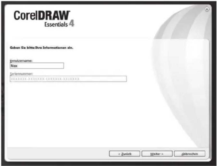 CorelDRAW® Essentials 4 Geben Sie bitte Ihre Informationen ein. Genuktzername: Max Seriennummer: XXXXXXXXX.XXXXXXX.CXXXXXX.XXXXXXXX < Zurück Weiter > Abbrechen