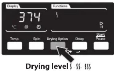 Display 374 Functions Temp Spin Drying Option Delay Start Pause Drying level $ - - - - - - - - - - - - - - - - - - - - - - - - - - - - - - - - - - - - - - - - - - - - - - - - - - - - - - - - - - - - - - - - - - - - - - - - - - - - - - - - - - -