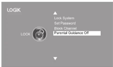 LOGIK LOCK Lock System Set Password Block Channel Parental Guidance Off