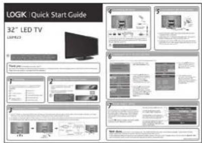 LOGIK | Quick Start Guide 32" LED TV LSP12 1 2 3 4 5 6 7 8 9 10
