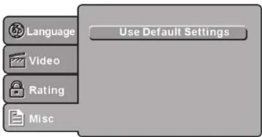 Language Video Rating Misc Use Default Settings