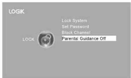 LOGIK LOCK Lock System Set Password Block Channel Parental Guidance Off