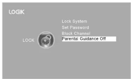 LOGIK LOCK Lock System Set Password Block Channel Parental Guidance Off