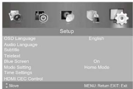 Setup OSD Language Audio Language Subtitle Teletext Blue Screen Mode Setting Time Settings HDMI CEC Control Move English On Home Mode MENU: Return, EXIT: Exit