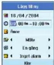 Lågg 08.00 16 /84 / 2084 80: 00 fm ~10:00 fm Name Möte En gång Inget alarm Klar