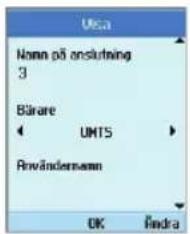 Uica Nenn på anslurning 3 Bärare UMTS Användensænn OK Indra