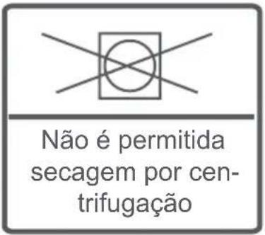 Não é permitida secagem por cen- trifugação