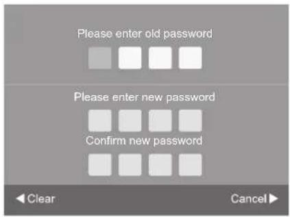 Please enter old password Please enter new password Confirm new password ◀Clear Cancel▶