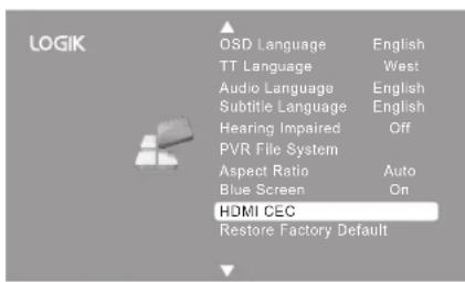 LOGIK OSD Language English TT Language West Audio Language English Subtitle Language English Hearing Impaired Off PVR File System Aspect Ratio Auto Blue Screen On HDMI CEC Restore Factory Default