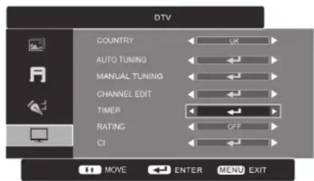 DTV COUNTRY AUTO TUNING MANUAL TUNING CHANNEL EDIT TIMER RATING CI MOVE ENTER MENU EXIT