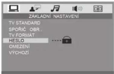 ZÁKLADNÍ NASTAVENÍ TV STANDARD SPORÍČ OBR. TV FORMAT HESLO OMEZENÍ VÝCHOZÍ