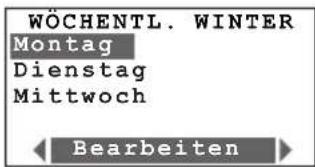 WÖCHENTL. WINTER Montag Dienstag Mittwoch Bearbeiten