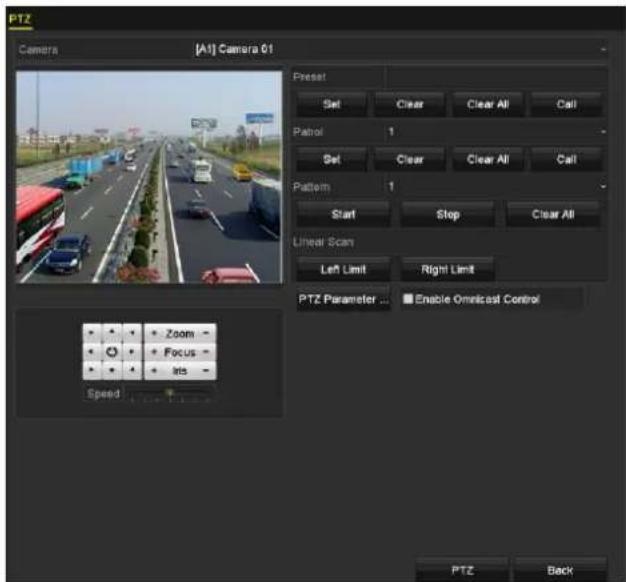 PTZ Camera [A1] Camera 01 Preiser Set Clear Clear All Call Patrol 1 Set Clear Clear All Call Pattern 1 Start Stop Clear All Linear Scan Left Limit Right Limit PTZ Parameter ... Enable Omicast Control Zoom - Focus - Iris - Speed PTZ Back