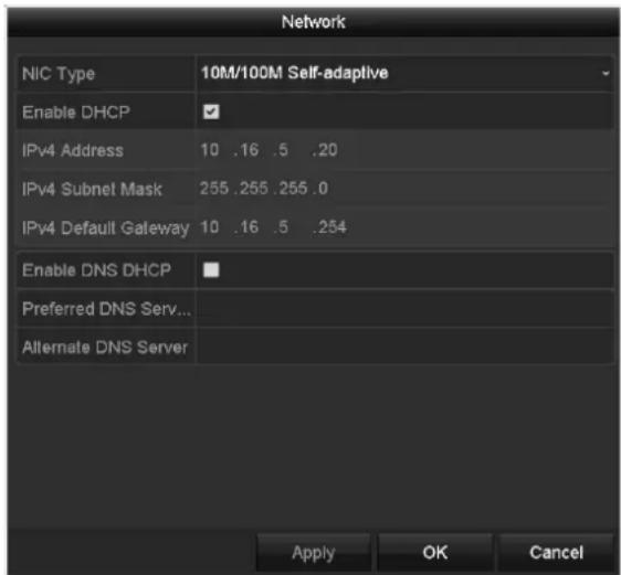 Network NIC Type 10M/100M Self-adaptive Enable DHCP ✓ IPv4 Address 10 .16 .5 .20 IPv4 Subnet Mask 255 .255 .255 .0 IPv4 Default Gateway 10 .16 .5 .254 Enable DNS DHCP Preferred DNS Serv... Alternate DNS Server Apply OK Cancel