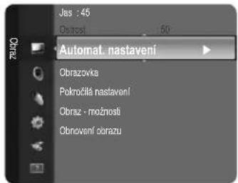 Jas : 45 Ostracil 60 Orbuz Automat. nastavení Obrazovka Pokrožila nastavení Obraz - možnosti Obnovení obrazu