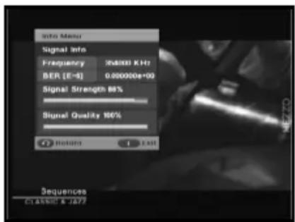 Info Menu Signal Info Frequency 364001 KHz BER (E-5) 0.000000e+00 Signal Strength 88% Signal Quality 100% Relate 1 Exit Sequences CLASSIC & JAP27