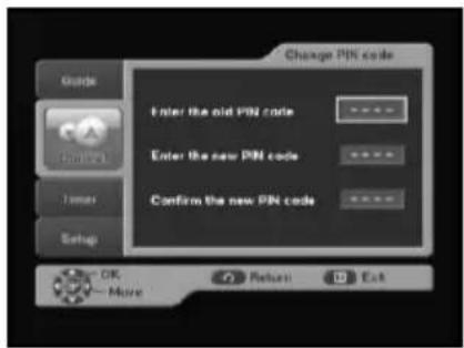 Change PIN code Enter the old PIN code Enter the new PIN code Confirm the new PIN code OK More Return Exit