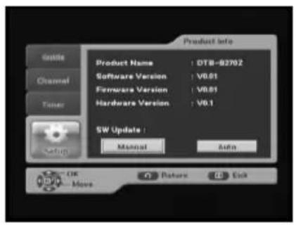 Product Info Product Name : DTB-B2702 Software Version : V0.01 Hardware Version : V0.01 Hardware Version : V0.1 SW Update : Manual Auto OK Move Paste End