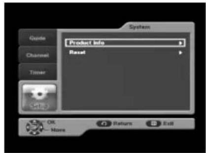 System Product Info Reset OK More Return Exit