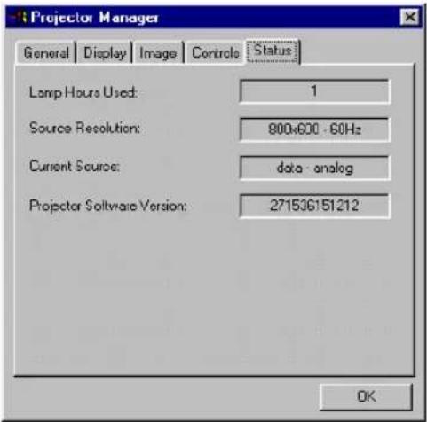 Projector Manager General | Display | Image | Controls | Status | Lamp Hours Used: 1 Source Resolution: 800x600 - 60Hz Current Source: data - analog Projector Software Version: 27153G151212 OK