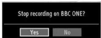 Stop recording on BBC ONE? Yes No