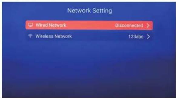 Network Setting Wired Network Disconnected > Wireless Network 123abc >