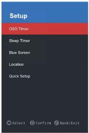 Setup OSD Timer Sleep Timer Blue Screen Location Quick Setup Select Confirm Back/Exit
