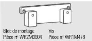 Bloc de montage Vis Pièce n° WR2M3604 Pièce n° WR1M478