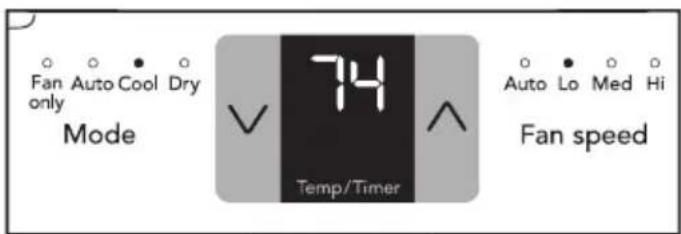 Fan Auto Cool Dry only Mode 74 Temp/Timer Auto Lo Med Hi Fan speed