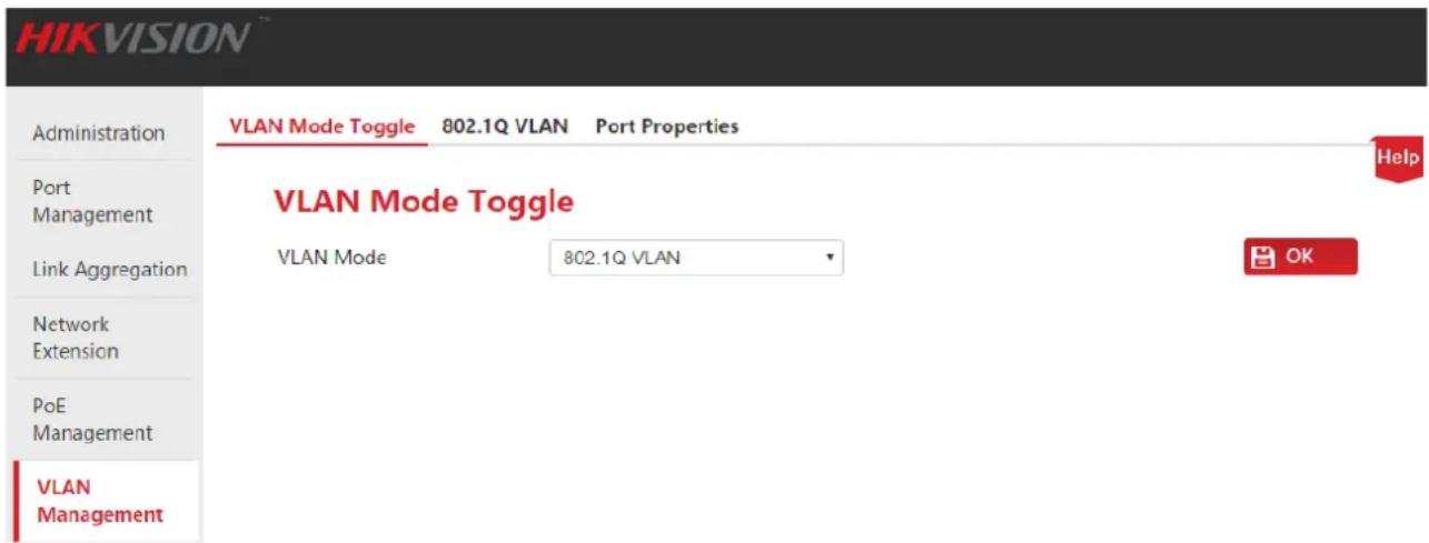HIKVISION™ Administration Port Management Link Aggregation Network Extension PoE Management VLAN Management VLAN Mode Toggle 802.1Q VLAN Port Properties VLAN Mode Toggle VLAN Mode 802.1Q VLAN Help OK