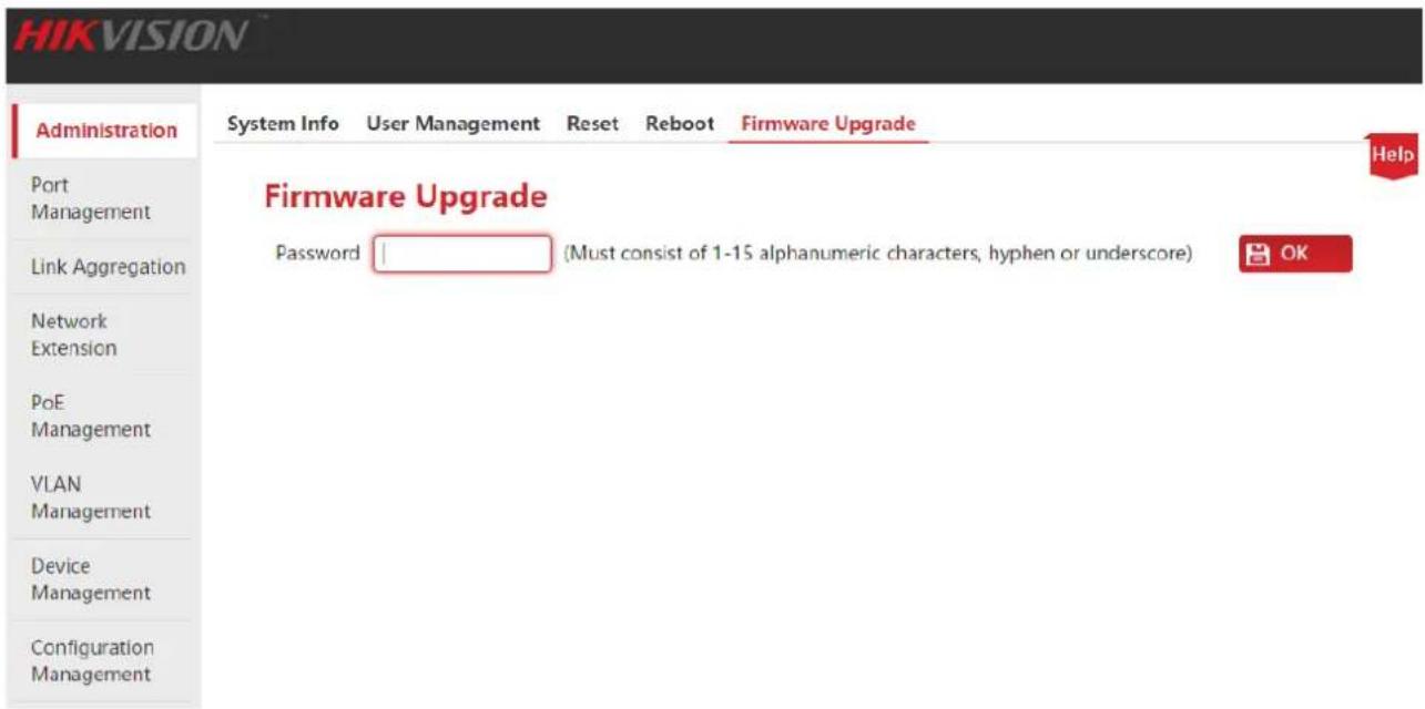 HIKVISION Administration System Info User Management Reset Reboot Firmware Upgrade Port Management Link Aggregation Network Extension PoE Management VLAN Management Device Management Configuration Management Firmware Upgrade Password | (Must consist of 1-15 alphanumeric characters, hyphen or underscore) OK
