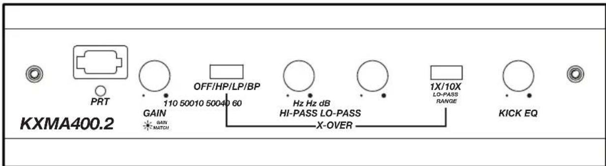 KXMA400.2 PRT GAIN GAIN MATCH OFF/HP/LP/BP 110 50010 50040 60 Hz Hz dB HI-PASS LO-PASS X-OVER 1X/10X LO-PASS RANGE KICK EQ