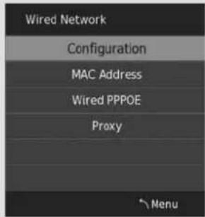 Wired Network Configuration MAC Address Wired PPPOE Proxy Menu