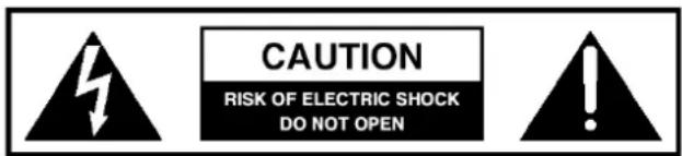 CAUTION RISK OF ELECTRIC SHOCK DO NOT OPEN
