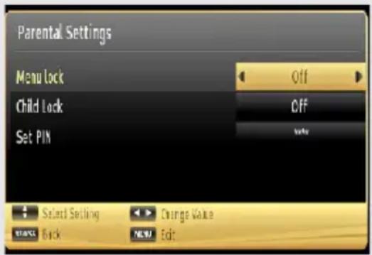 Parental Settings Menu Lock Off Child Lock Off Set PIN Note Select Setting Change Value Back NEW Edit