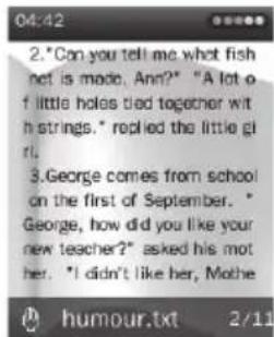 04:42 2."Can you tell me what fish net is made. Ann?" "A lot of little holes tied together with strings," replied the little girl. 3.George comes from school on the first of September. "George, how did you like your new teacher?" asked his mother. "I didn't like her, Mothe humour.txt 2/11