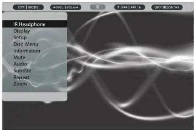 OPT | MODE ←VOL- | VOL-→ ↑ /↑↓ | ↑/↓ | OFF/ | ON/→ IR Headphone Display Setup Disc Menu Information Mute Audio Subtitle Repeat Zoom
