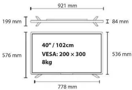 921 mm 199 mm 84 mm 576 mm 40" / 102cm VESA: 200 × 300 8kg 536 mm 778 mm