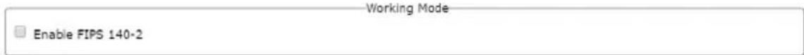 Working Mode Enable FIPS 140-2