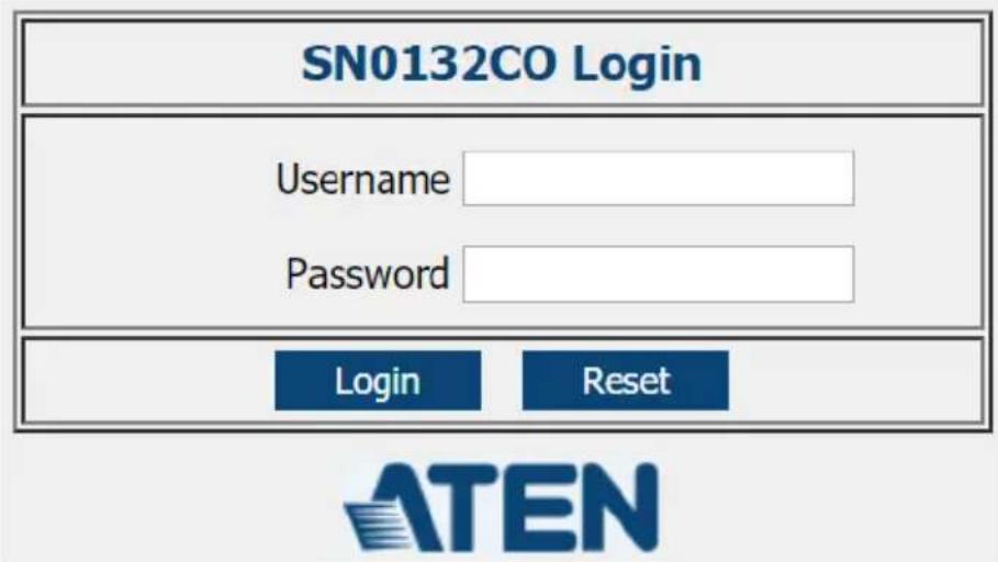 SN0132CO Login Username Password Login Reset ATEN