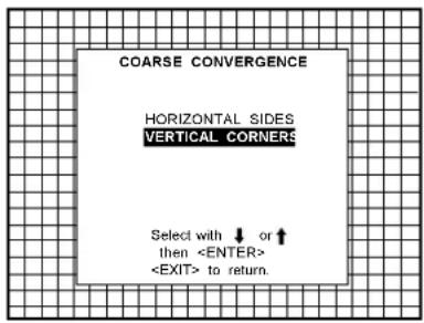 COARSE CONVERGENCE HORIZONTAL SIDES VERTICAL CORNERS Select with ↓ or ↑ then to return.