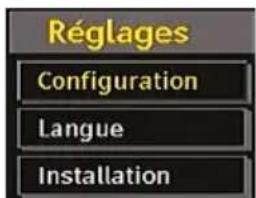 Réglages Configuration Langue Installation