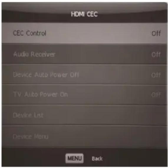 HDMI CEC CEC Control Off Audio Receiver Off Device Auto Power Off Off TV Auto Power On Off Device List Device Menu MENU Back