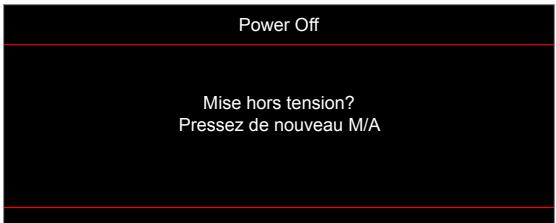 Power Off Mise hors tension? Pressez de nouveau M/A